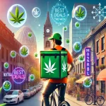 Best Deals on Weed Delivery in Montreal