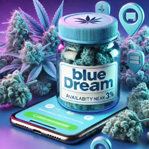 Where to Buy Blue Dream Cannabis